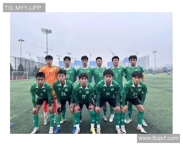 西安足球队在选拔赛中的实力展现与未来发展潜力分析